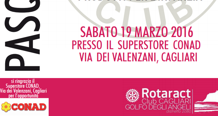 Sabato 19 marzo raccolta alimentare del Rotaract club Cagliari Golfo degli angeli