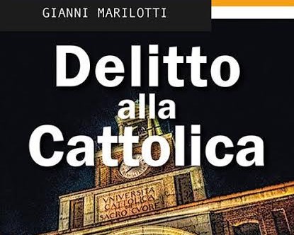 “Delitto alla Cattolica”, il nuovo romanzo noir di Gianni Marilotti a Palazzo Siotto