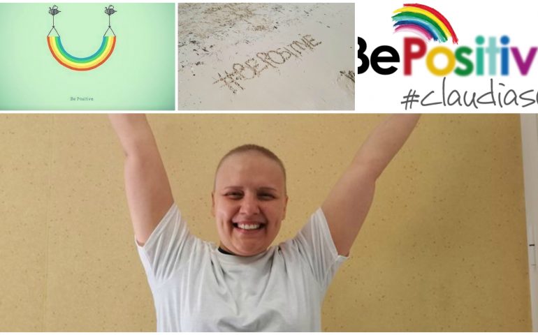 Claudia e il #BePositive: la forza della positività per cambiare la nostra vita. Dal cancro all’arcobaleno