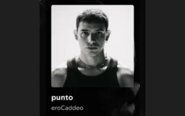 Damiano EroCaddeo conquista Spotify: “Punto”, il suo inedito entra nella Top 50 Italia