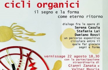 “Cicli organici”. Is òperas de Casula, de Lai e de Rossi in s’ex Blochiera