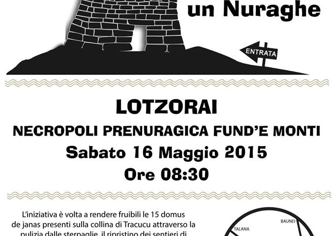 Terza tappa della manifestazione “Adotta un Nuraghe”: sabato appuntamento presso la Necropoli di Fund’e Monti