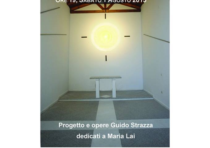 Inaugurazione della cappella “Alla Luce” di Guido Strazza, sabato 1 agosto a Ulassai