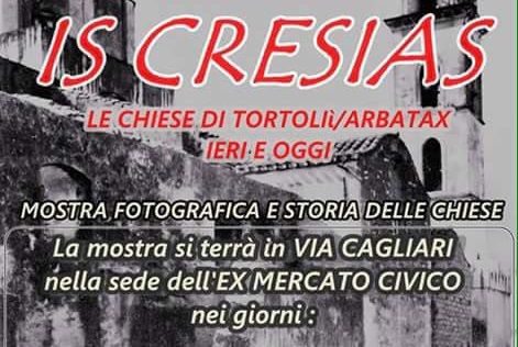 Is Cresias. Mostra fotografica sulle chiese tortoliesi