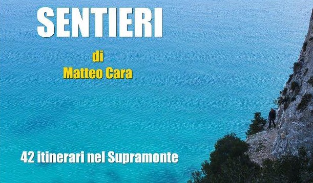 “Sentieri”, 42 itinerari nel Supramonte, presentato il 7 aprile a Baunei