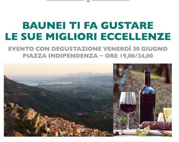 Baunei e le sue eccellenze: degustazione in piazza il 30 giugno