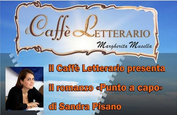 “Punto a capo” il romanzo di Sandra Pisano al caffè letterario di Margherita Musella ad Arbatax