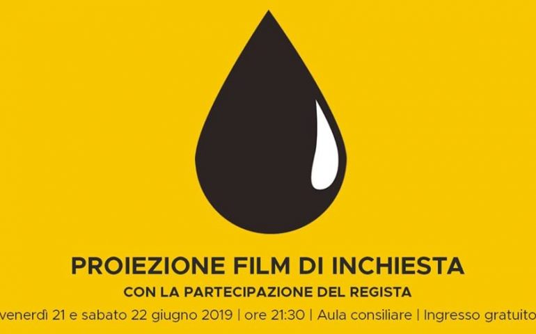 La Forza Devastante Del Petrolio, La Dignità Del Popolo Sardo. A Tertenia la proiezione del film d’inchiesta