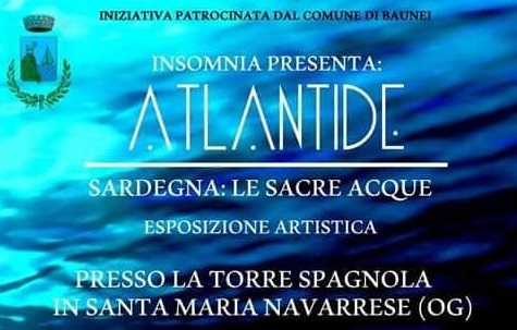 Atlantide, le sacre acque in Sardegna. Esposizione artistica a Santa Maria Navarrese