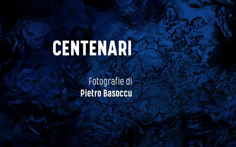 Stasera a Tortolì si inaugura la mostra “Centenari” di Pietro Basoccu. In ogni foto, una storia