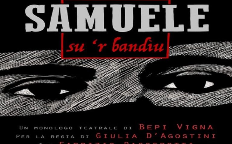 Girasole, in arrivo “Samuele, su ‘r bandiu”: il monologo teatrale di Bepi Vigna presto in Biblioteca