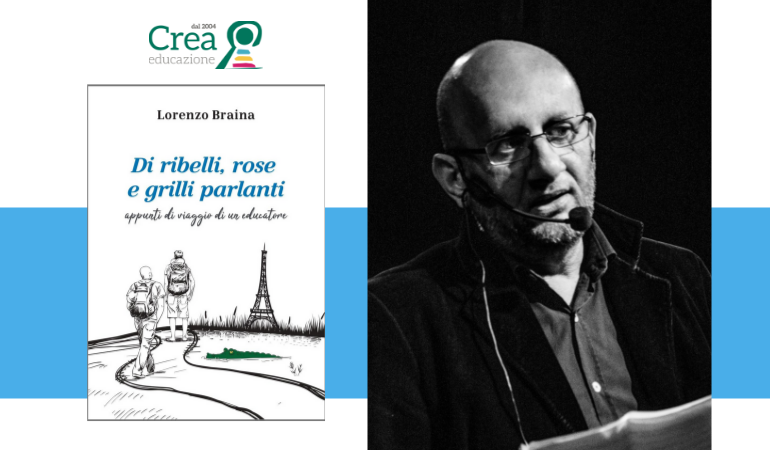 Girasole, domani la presentazione del libro dell’educatore Lorenzo Braina “Di ribelli, rose e grilli parlanti”