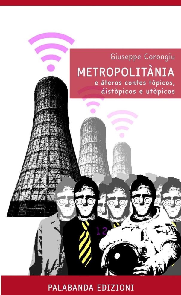 Copertina del libro di Giuseppe Corongiu: Metropolitania.