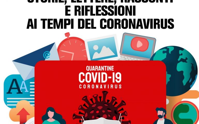 “Cronache della quarantena”, il progetto di una casa editrice per raccogliere storie, lettere, racconti, riflessioni