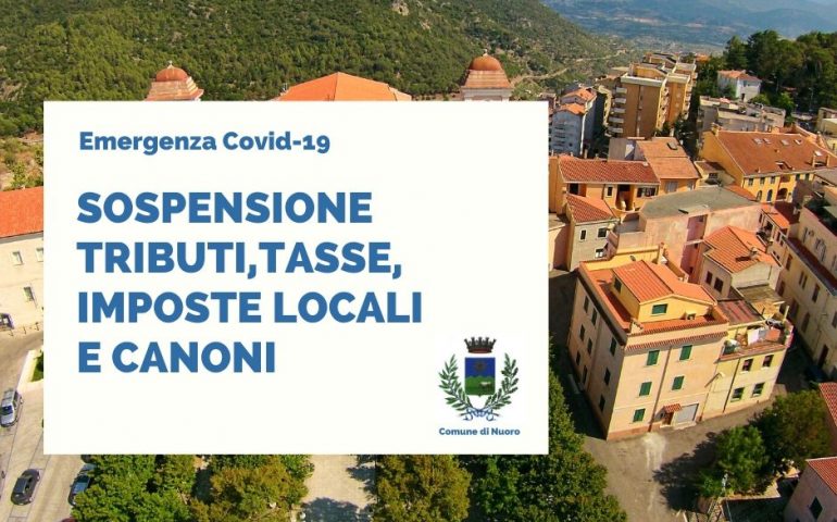 Covid-19. Nuoro, sospensione del versamento di tributi, tasse, imposte locali e canoni