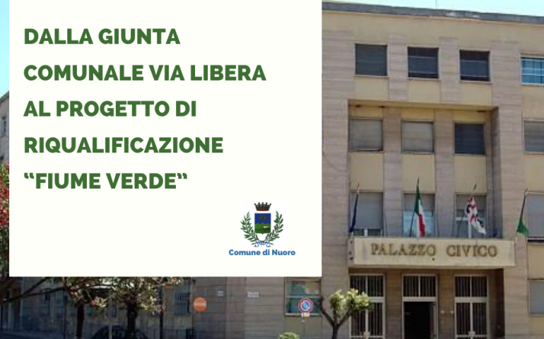 Nuoro, quattro aree pubbliche della città si rifaranno il look: pioggia di euro per il progetto “Il fiume verde”