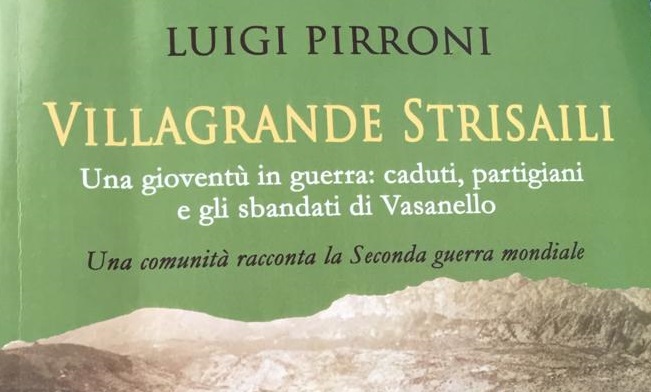 Una comunità che racconta il secondo conflitto mondiale: oggi la presentazione del libro di Luigi Pirroni