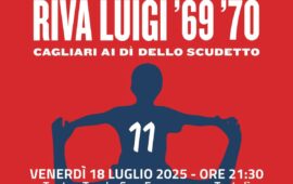 “Riva Luigi ’69 e ’70. Cagliari ai dì dello scudetto” in scena a Tortolì