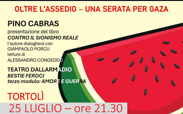 “Oltre l’assedio: una serata per Gaza”. A Tortolì doppio spettacolo dedicato al dramma dei palestinesi