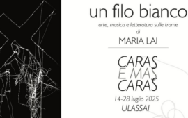 Ulassai, torna “Un filo bianco”: arte, musica e parole sulle tracce di Maria Lai. Ecco il programma della manifestazione