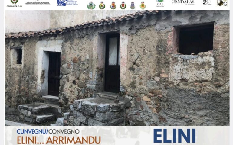 Elini valorizza le case storiche: convegno e visita alla “Sa ‘Omu ‘e siu Dariu”