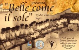 “Belle come il sole”. Undici anni dopo, al teatro di Tortolì un omaggio alle tabacchine