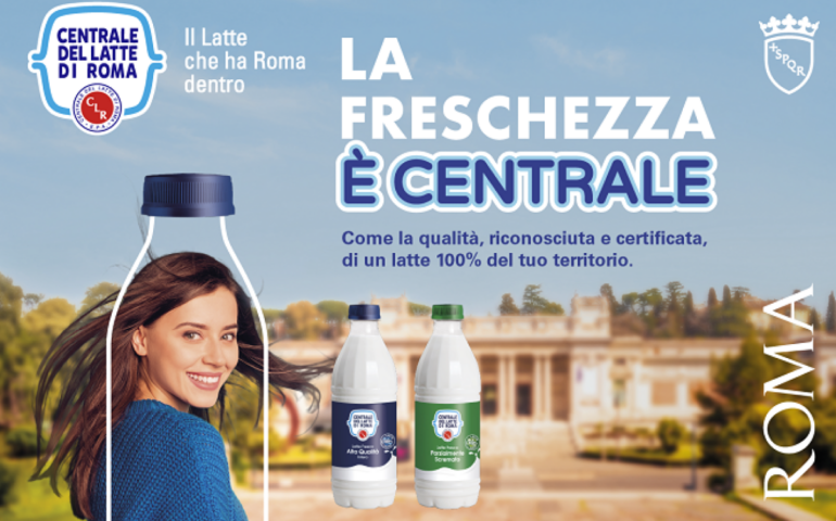 Il latte di Roma torna protagonista con “La freschezza è Centrale”