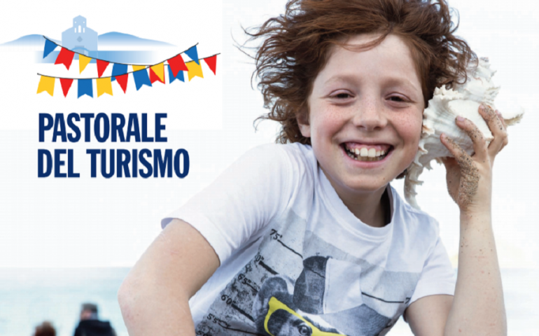 Quarta edizione Pastorale del Turismo, per un’estate “amabile”. Lunedì 13 la presentazione a Cagliari