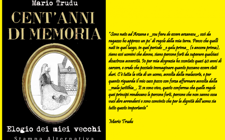 Arzana, “Cent’anni di memoria” la storia di Mario Trudu. Appuntamento letterario il 3 dicembre