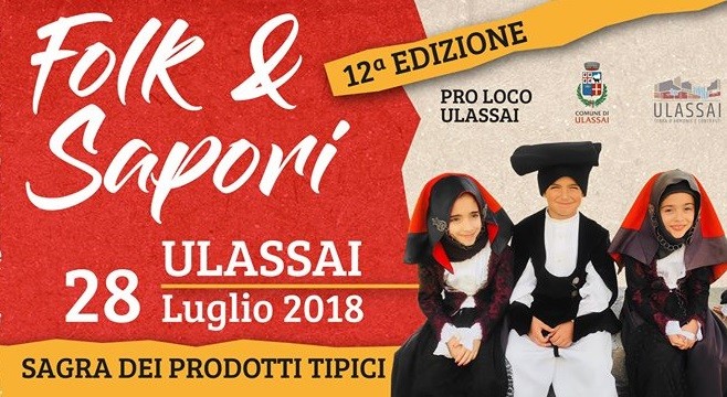 Ulassai, oggi la 12esima edizione di Folk e Sapori. IL PROGRAMMA COMPLETO