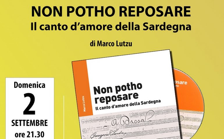 Amore, pagine e musica. Girasole, oggi la presentazione del libro dedicato alla famosa canzone Non potho reposare