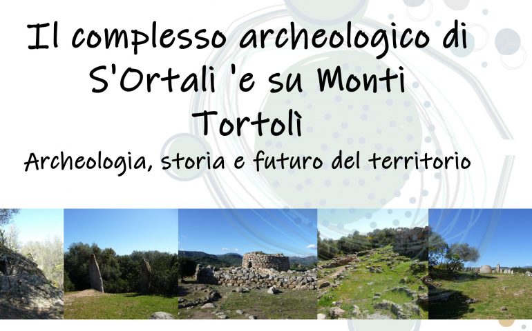 “S’Ortali ‘e su Monti”, convegno su archeologia, storia e futuro del territorio