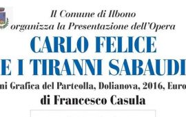 Irbono. Francesco Casula presentat  “Carlo Felice e i tiranni sabaudi”
