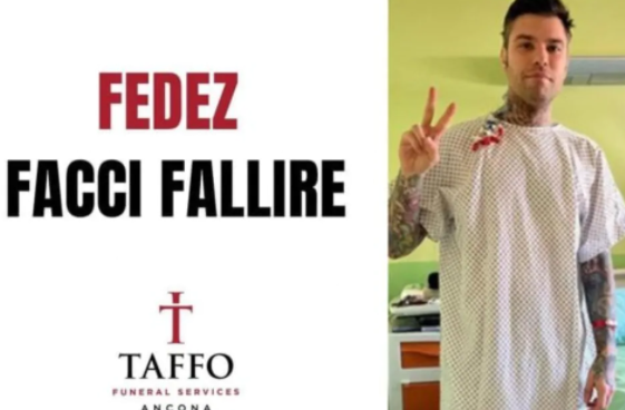 “Fedez, facci fallire!”: da Taffo Ancona la solidarietà dissacrante al cantante in ospedale